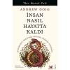 İnsan Nasıl Hayatta Kaldı