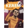 Futbolun Yıldızları Kerem (Poster Hediyeli)