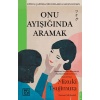 Onu Ayışığında Aramak