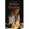 Meşkin Efendisi Hasan Çelebi ile Nehir Söyleşi