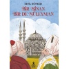Bir Sinan Bir de Süleyman