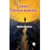 Hayat Ortaya Karışık