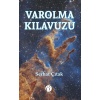 Varolma Kılavuzu