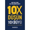 10X Düşün 10X Büyü