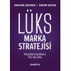 Lüks Marka Stratejisi