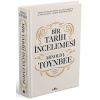 Bir Tarih İncelemesi - A Study of History