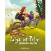 Lilya ve Pıtır: Ormanda Macera