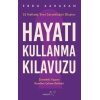 Hayatı Kullanma Kılavuzu