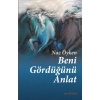 Beni Gördüğünü Anlat