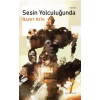 Sesin Yolculuğunda