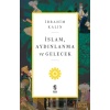 İslam, Aydınlanma ve Gelecek