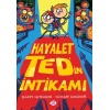 Hayalet Ted’in İntikamı 2