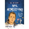 Nasıl Dahi Oldum? Neil Armstrong – Ay’a Ayak Basan İnsan