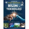 Bilim ve Teknoloji- Çocuklar İçin Resimli Ansiklopedi