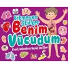 Bitmeyen Stıcker - Benim Vücudum