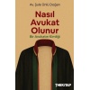 Nasıl Avukat Olunur?
