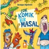 Çok Komik Bir Masal