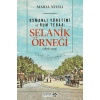 Osmanlı Yönetimi ve Rum Tebaa: Selanik Örneği (1876-1913)