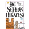 İki Şehrin Hikayesi