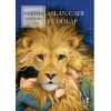 Narnia Günlükleri 2 Aslan, Cadı Ve Dolap