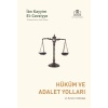 Hüküm ve Adalet Yolları