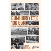 Cumhuriyet’e 100 Gün