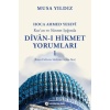 Kuran ve Sünnet Işığında Divan-ı Hikmet Yorumları -1