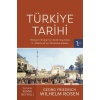 Türkiye Tarihi 1. Cilt - Yeniçeri Ocağının Kaldırılışından II. Mahmudun Ölümüne Kadar