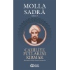 Cahiliye Putlarını Kırmak - Molla Sadra Külliyatı 4