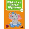 Dikkat ve Görsel Algılama 2 Yaş