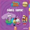Kral Şakir İlk Okuma 14 - Güneş Kadın