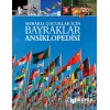Meraklı Çocuklar İçin Bayraklar Ansiklopedisi