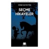 Ömer Seyfettinden Seçme Hikayeler