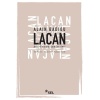 Lacan - Anti-Felsefe Seminerleri