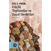 Güçlü Toplumlar ve Zayıf Devletler