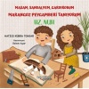 Masam Sandalyem Gardırobum Marangoz Peygamberi Tanıyorum - Hz. Nuh