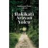 Hakikati Arayan Yolcu