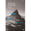 Dağ ve Filozof – Beden Varyasyonları