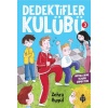 Dedektifler Kulübü 3 - Hayallerine Koşan Şampiyon