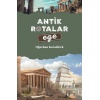 Antik Rotalar - Ege