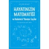 Hayatınızın Matematiği ve Kaderinizi Yöneten Sayılar