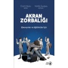 Akran Zorbalığı Ebeveynler ve Eğitimciler İçin