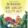 Buradan Bir Sincap Geçti mi?