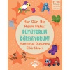 Her Gün Bir Adım Daha: Büyüyorum Öğreniyorum! Mantıksal Düşünme Etkinlikleri