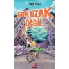 Çok Uzak Değil