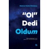 Ol Dedi Oldum