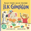 İlk Günlüğüm - Beceri Odaklı Çocuk Günlüğü