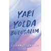 Yarı Yolda Buluşalım