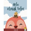 Arlo Olmak Yeter