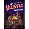 Komşum Bir Uzaylı - Uzaylı İzciler